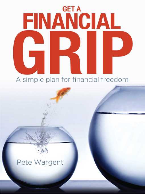 Title details for Get a Financial Grip by Pete Wargent - Available